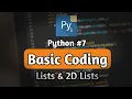Basic Coding Pydroid 3 Application Lists 2D Lists Python Programming