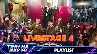 Playlist 5 bài hát LIVESTAGE 4 Tinh Hà Say Hi - LAVIEM, VƯỢT NGƯỠNG TÌNH YÊU, 5 THÁNG, PERFUME,...
