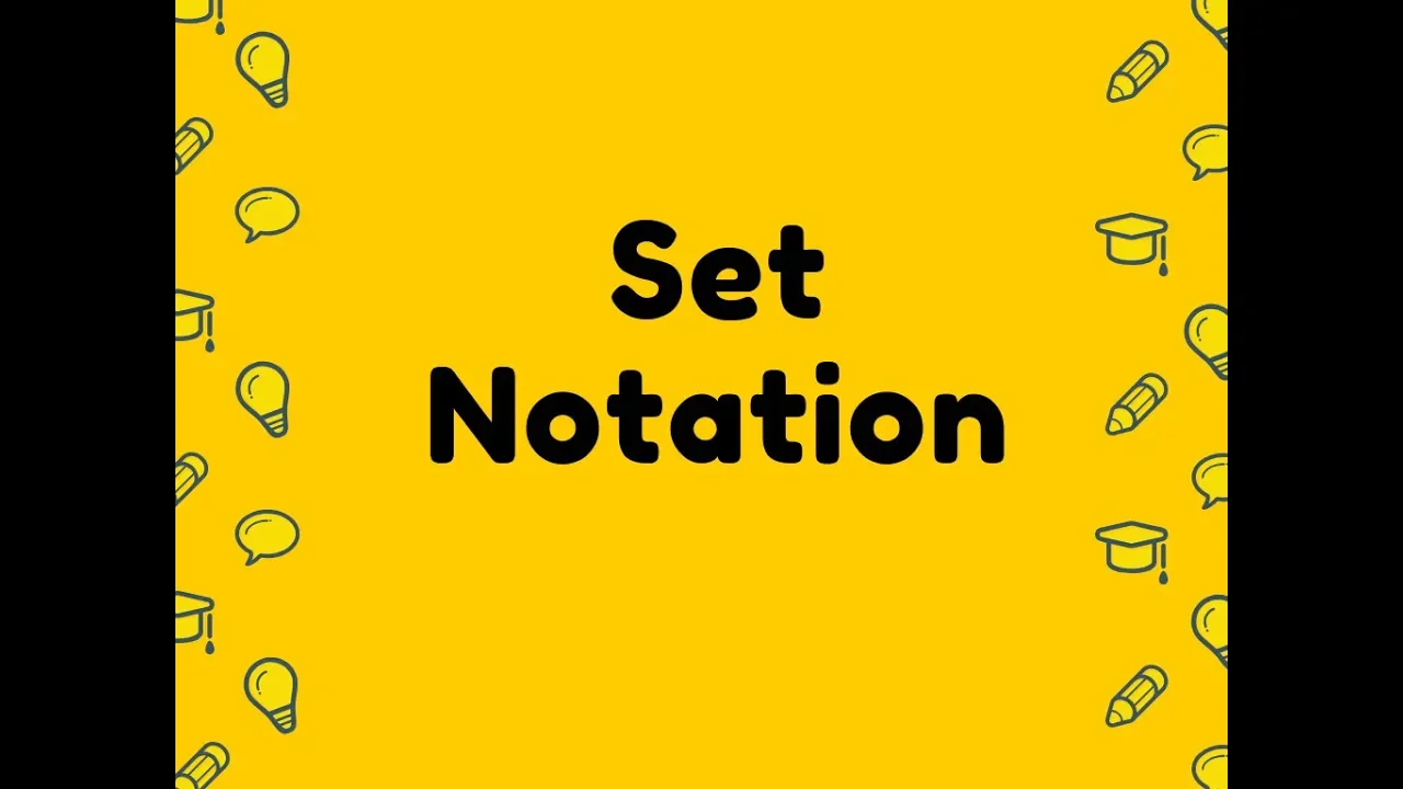 Set Notation