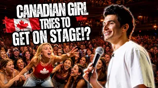 Canadian Girl Tries to GET ON STAGE? [Full Crowd Work Show - 23 minutes] - Michael Blaustein