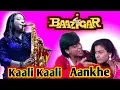 Download Lagu Ye Kaali Kaali Aankhe |Saxophone Music |Mohini Saxophonist Lady Saxophonist  8670617130 / 8670922701
