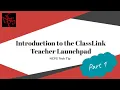 Introduction to the ClassLink Teacher Launchpad at New Canaan Public Schools Part 1 2025 Update