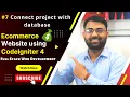 Connect project with the database in CodeIgniter Codeigniter tutorial in hindi Ecommerce website