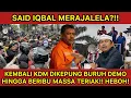 Lagu B4H44Y4 BESAR⁉️DEMO KEMBALI MENGEPUNG KOTA! KDM KAGET SAID IQBAL SEMAKIN MERAJALELA!