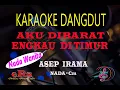 Download Lagu Karaoke Aku Dibarat Engkat Ditimur Nada Wanita - Asep Irama (Karaoke Dangdut Tanpa Vocal)