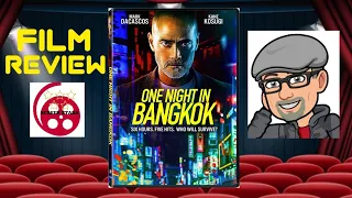 one night in bangkok 2020 action film review mark dacascos 