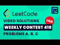Leetcode Weekly Contest 418 Solutions - A to C by Raghav Goel TLE Eliminators