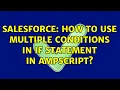 Salesforce How to use multiple conditions in IF statement in ampscript