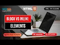 HTML Block vs Inline Elements Explained Day 12 of 30 Days HTML Course Learn HTML for Beginners