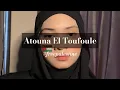 Atouna El Toufoule (Nayli Azmi cover)