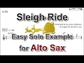 Lagu Sleigh Ride - Easy Solo Example for Alto Sax