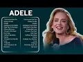 Download Lagu ADELE ~ Top 20 Hits Playlist 2024 ~~ ADELE Greatest Hits 2024 (Lyrics)