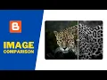 How To Add Image Comparison Slider To Your Blogger Website