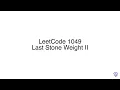 LeetCode 1049 Last Stone Weight II