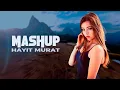 Download Lagu Hayit Murat - Mashup (Remix) | TikTok Songs