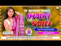 Download Lagu Jhalki Saree ✓✓ New Purulia Dj Song 2025 ✓✓ Robot Bass mix ✓✓ Dj Bidhan Remix