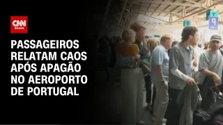 Apagão em Portugal e Espanha: passageiros relatam caos em aeroportos | LIVE CNN