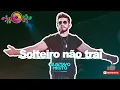 Download Lagu GUSTAVO MIOTO - SOLTEIRO NÃO TRAI (Hit Verão)