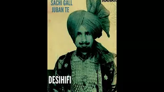 Sachi Gall Juban Te - Kuldip Manak