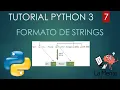 Python 3 Tutorial para Principiantes - Formateo Basico de Strings
