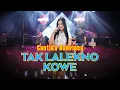Download Lagu CANTIKA DAVINCA - TAK LALEKNO KOWE (OFFICIAL LIVE MUSIC COVER)