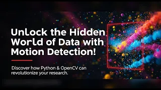 Microscopic Motion Detection Using OpenCV in Python Real-Time Object Tracking Demo