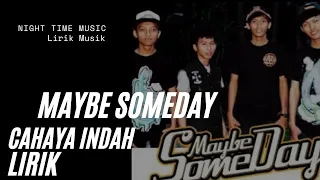 mayybe someday cahaya indah l pop punk melodic nostalgia 2000an
