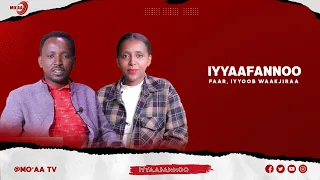 Iyyaafannoo Faar Iyyoob Waakjiraa  Iyyaafannoo Faar Iyyoob Waakjiraa