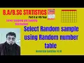 Generate a simple random sample from a random number table How to use a random number table