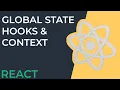 Global State in React App Using Hooks and Context