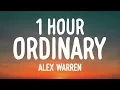 Download Lagu Alex Warren - Ordinary (1 HOUR/Lyrics)