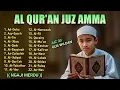 Lagu Murottal Quran Juz30 (Juz Amma) Merdu | NEW beautiful Quran recitation