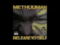 Method Man - Release Yo' Delf (Clean Version)
