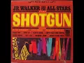 Jr  Walker And The All Stars   Shake And Fingerpop