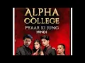 Download Lagu #Alfa college #deepakjoshi full apesot #beutykhan full apesot for hindi #gama #alfacollegeapesot