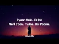 Kamaal Khan - O O Jaane Jaana (Lyrics) | Lofi Song