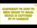 Raspberry Pi How to send image to email which is captured by Pi camera 2 Solutions