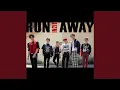 Run Away (Japanese Ver)