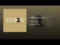Elvis Presley - A Big Hunk O' Love (Audio)