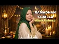Lagu RAMADHAN TAJALLA - ALMA ESBEYE