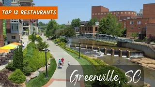 Top 12 Restaurants In Greenville SC