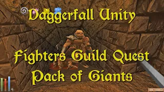 Daggerfall Unity 87 Fighters Guild Quest Pack of Giants