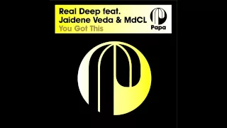 real deep feat jaidene veda u0026 mdcl you got this real deep vocal mix 