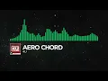 [Moombahton] - Aero Chord - 4U [Monstercat Release]