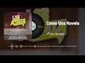 Los Acosta - Como Una Novela (Audio)