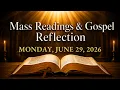 Today s Catholic Mass Readings Monday June 29 2026 Gospel Reflection