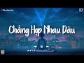 Download Lagu Chẳng Hợp Nhau Đâu (St: Thanh Hưng) - Lê Bảo Bình ♫ Tuyển Tập Nhạc Trẻ Hot TikTok 2025