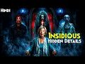 Best HORROR FRANCHISE Of All Times - INSIDIOUS 1 Explained In Hindi Insidious Out Of The Further
