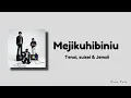 Download Lagu Tenxi, suisei \u0026 Jemsii - Mejikuhibiniu (Lirik) 