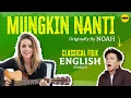 Download Lagu MUNGKIN NANTI Cover Lagu Bahasa Inggris pakai AI | English Cover (Originally by NOAH)